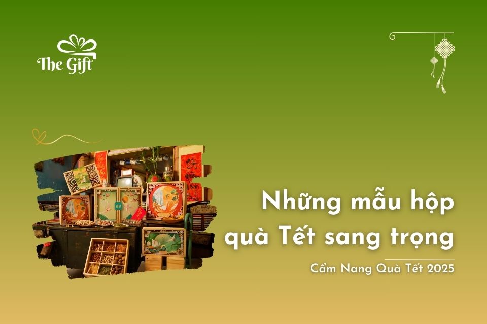 Mẫu Hộp Quà Tết Sang Trọng