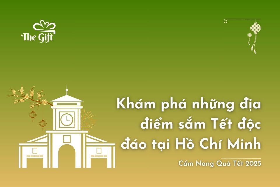 Khám phá những địa điểm sắm Tết độc đáo tại TP.HCM