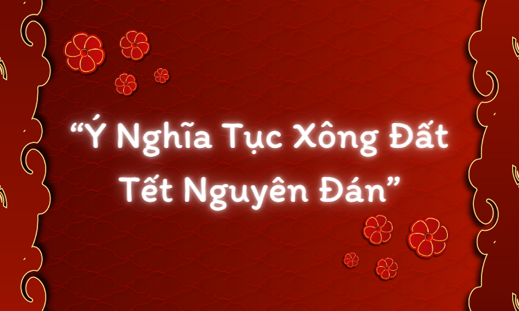 y-nghia-tuc-xong-dat-tet-nguyen-dan